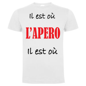 T-shirt Il est où l&rsquo;apéro