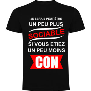 T-shirt Un peu moins con